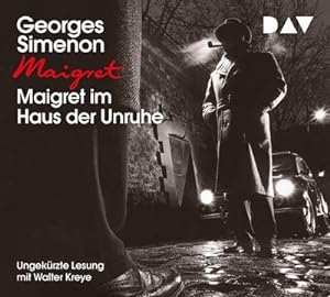 Seller image for Maigret im Haus der Unruhe, 4 Audio-CDs : 0. Fall. Ungekrzte Lesung mit Walter Kreye (4 CDs) for sale by AHA-BUCH GmbH