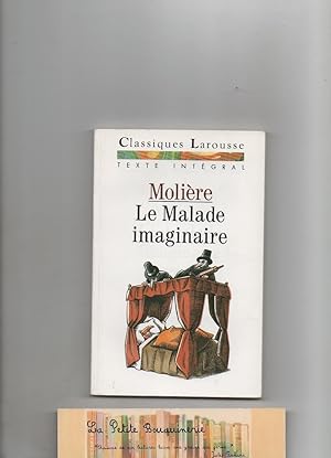 Image du vendeur pour Le Malade imaginaire mis en vente par La Petite Bouquinerie