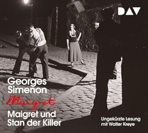 Seller image for Maigret und Stan der Killer, 1 Audio-CD : 92. Fall. Ungekrzte Lesung mit Walter Kreye (1 CD) for sale by AHA-BUCH GmbH