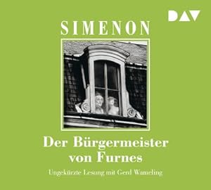 Seller image for Der Brgermeister von Furnes, 5 Audio-CDs : Ungekrzte Lesung mit Gerd Wameling (5 CDs) for sale by AHA-BUCH GmbH