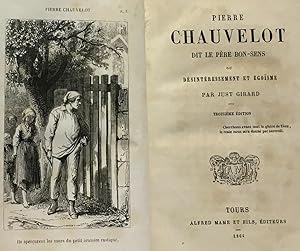 Seller image for Pierre chauvelot dit le pre bon-sens ou dsintressement et gosme - 3 dition for sale by crealivres