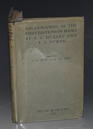 Bild des Verkufers fr Bibliographies of The First Editions of Books by Aldous Huxley and by T F Powys Compiled by P. H. Muir and B. Van Thal. zum Verkauf von PROCTOR / THE ANTIQUE MAP & BOOKSHOP