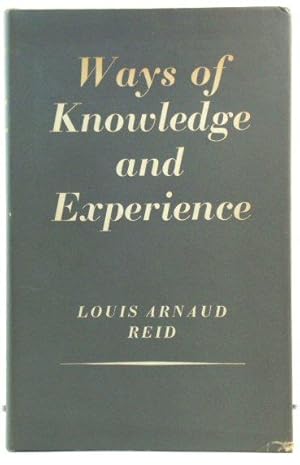 Imagen del vendedor de Ways of Knowledge and Experience a la venta por PsychoBabel & Skoob Books