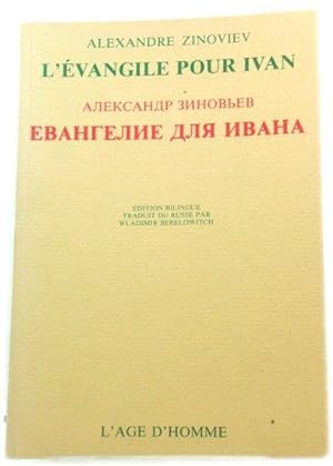 Bild des Verkufers fr L'Evangile Pour Ivan (Edition Bilingue) zum Verkauf von PsychoBabel & Skoob Books