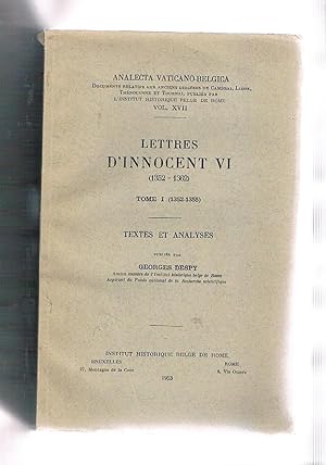 Imagen del vendedor de Lettres d'Innovent VI (1352-1362) Tome I (1352-1355) textes et analyses. a la venta por Libreria Gull