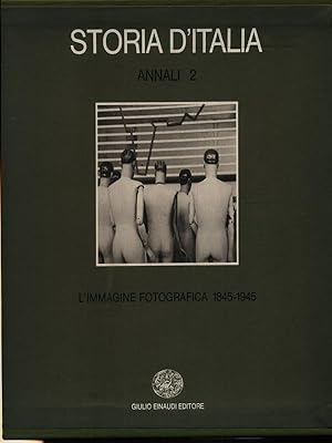 Imagen del vendedor de Annali 2 - L'immagine fotografica 1845-1945 a la venta por Miliardi di Parole