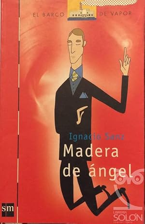 Seller image for Madera de ngel for sale by LIBRERA SOLN