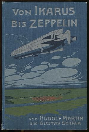 Imagen del vendedor de Von Ikarus bis Zeppelin. Ein Luftschifferbuch fr die Jugend a la venta por Antikvariat Valentinska