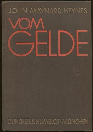 Vom Gelde (A Treatise on Money)