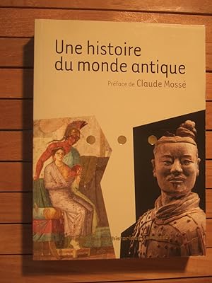 Bild des Verkufers fr Une histoire du monde Antique zum Verkauf von Domifasol