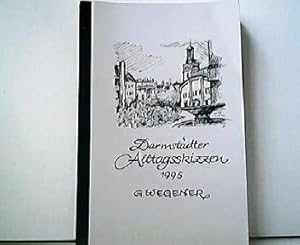 Bild des Verkufers fr Darmstdter Alltagsskizzen 1995. zum Verkauf von Antiquariat Kirchheim