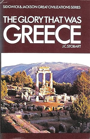 Image du vendeur pour The Glory That Was Greece mis en vente par M Godding Books Ltd