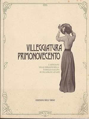 Seller image for Villeggiatura primonovecento for sale by Librodifaccia