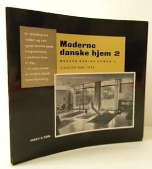 MODERNE DANSKE HJEM 2. Modern Danish Homes 2.