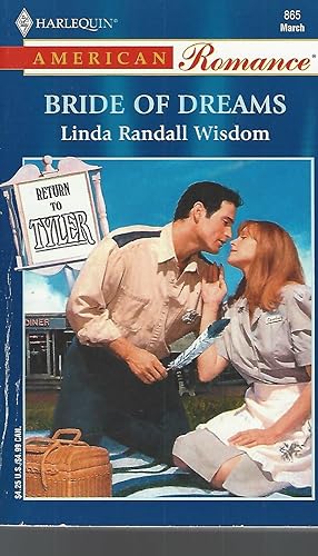 Immagine del venditore per Bride of Dreams (Return to Tyler) (Harlequin American Romance, No. 865) venduto da Vada's Book Store