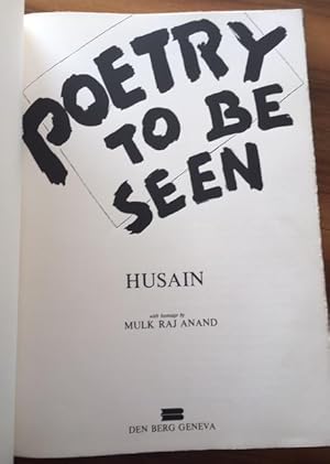 Imagen del vendedor de Poetry to be seen. HUSAIN with homage by MULK RAJ ANAND a la venta por ABC - Eric Girod