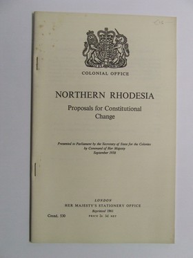 Bild des Verkufers fr Northern Rhodesia Proposals for Constitutional Change. Cmnd. 530 zum Verkauf von Kennys Bookshop and Art Galleries Ltd.