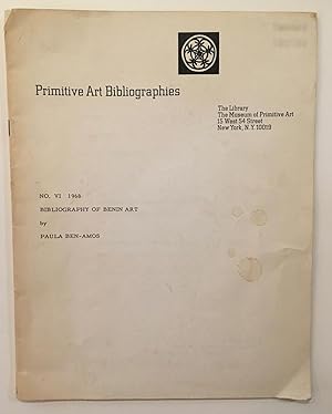 Imagen del vendedor de Bibliography of Benin art [Primitive art bibliographies, no. 6.] a la venta por Joseph Burridge Books