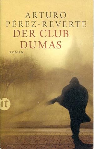 Seller image for Der Club Dumas. Roman (Insel-Taschenbuch 4549). Aus dem Spanischen von Claudia Schmitt. for sale by Antiquariat & Buchhandlung Rose