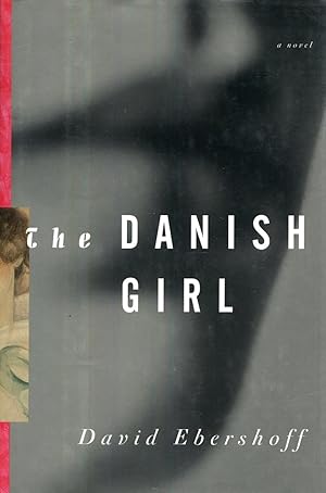 Seller image for The Danish Girl for sale by Vandello Books, Member IOBA