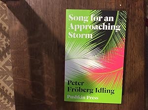 Seller image for Song for an Approaching Storm *****SIGNED UK 1/1**** for sale by BRITOBOOKS