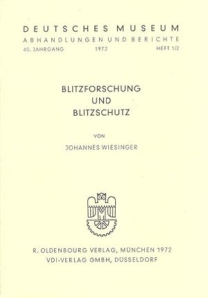 Seller image for Blitzforschung und Blitzschutz. (Abhandlungen und Berichte ; Jg. 240. 1972, H. 1/2). for sale by Brbel Hoffmann