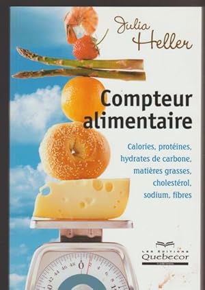 Seller image for Compteur alimentaire for sale by Livres Norrois