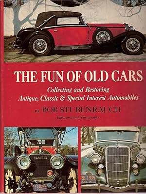 Image du vendeur pour The Fun of Old Cars mis en vente par B. McDonald