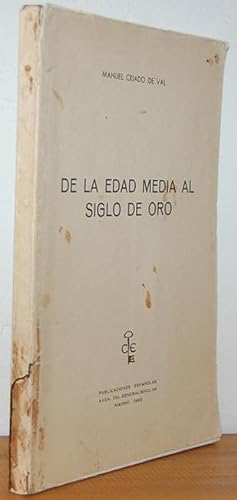 Imagen del vendedor de DE LA EDAD MEDIA AL SIGLO DE ORO a la venta por EL RINCN ESCRITO