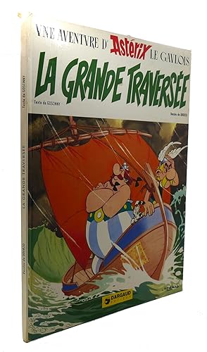 Image du vendeur pour ASTERUX LA GRANDE TRAVERSEE mis en vente par Rare Book Cellar