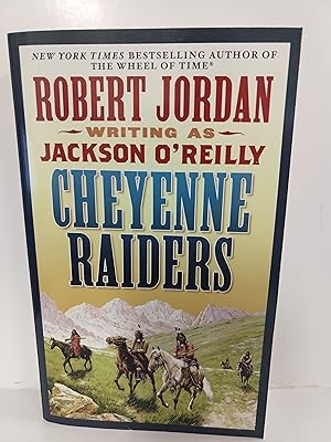 Image du vendeur pour Cheyenne Raiders mis en vente par Fleur Fine Books