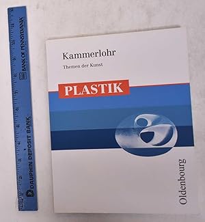 Image du vendeur pour Kammerlohr: Themen der Kunst: Plastik mis en vente par Mullen Books, ABAA