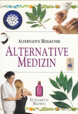 Bild des Verkufers fr Alternative Medizin zum Verkauf von Leipziger Antiquariat