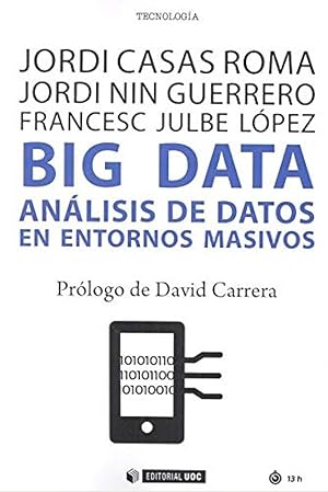 BIG DATA Análisis de datos en entornos masivos