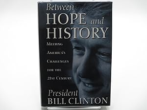 Between Hope and History. (Signed).