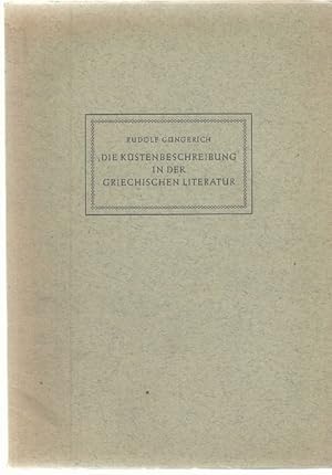 Seller image for Die Kstenbeschreibung in der griechischen Literatur, Orbis Antiquus Heft 4, Schriften der Altertumswissenschaftlichen Gesellschaft an der Universitt Mnster, for sale by nika-books, art & crafts GbR