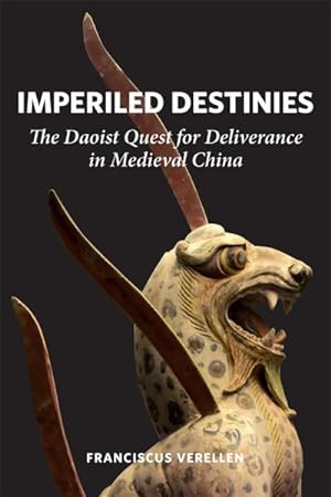 Imagen del vendedor de Imperiled Destinies : The Daoist Quest for Deliverance in Medieval China a la venta por GreatBookPrices