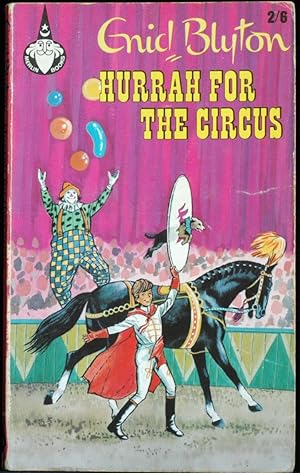 Hurrah For The Circus