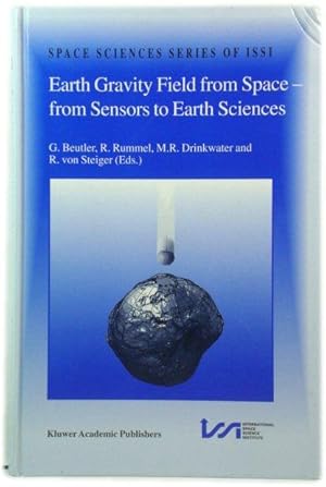 Seller image for Earth Gravity Field from Space - From Sensors to Earth Sciences (Space Sciences Series of ISSI) for sale by PsychoBabel & Skoob Books