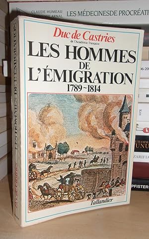 Seller image for LES HOMMES DE L'EMIGRATION, 1789-1814 : Les Emigrs for sale by Planet's books