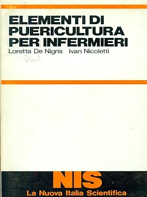 Bild des Verkufers fr Elementi di pueircultura per infermieri zum Verkauf von Librodifaccia