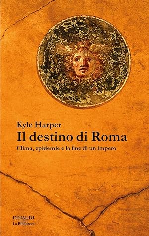 Immagine del venditore per l destino di Roma. Clima, epidemie e la fine di un Impero venduto da Pali