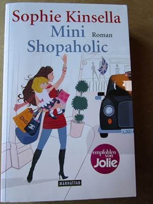 Imagen del vendedor de Mini Shopaholic. Roman. a la venta por Antiquariat Gisa Hinrichsen