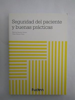 Seguridad del paciente y buenas practicas