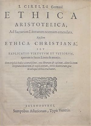 Ethica Aristotelica, ad sacrarum literarum normam emendata.
