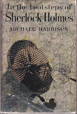 In The Footsteps of Sherlock Holmes [SIGNED, 1st]