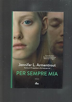 Seller image for Per sempre mia : romanzo for sale by iolibrocarmine