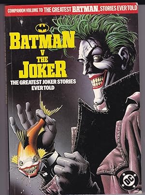 Imagen del vendedor de Batman V The Joker: The Greatest Joker Stories Ever Told a la venta por TARPAULIN BOOKS AND COMICS