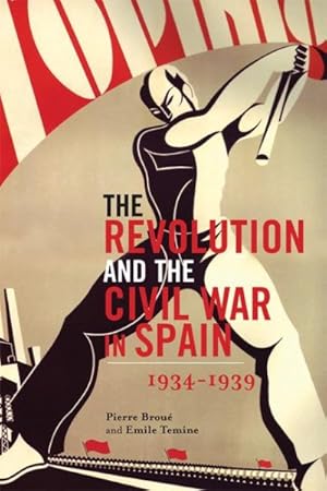 Bild des Verkufers fr Revolution and the Civil War in Spain zum Verkauf von GreatBookPrices