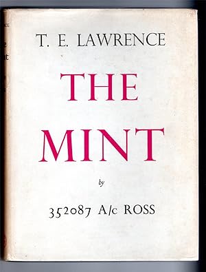 The Mint. A day book of the R.A.F. Depot between August and December 1922 by 352087 A7c Ross